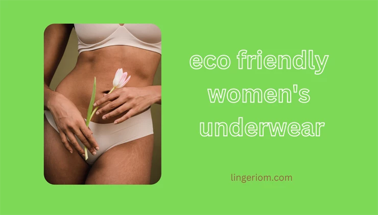 Sustainable eco underwear