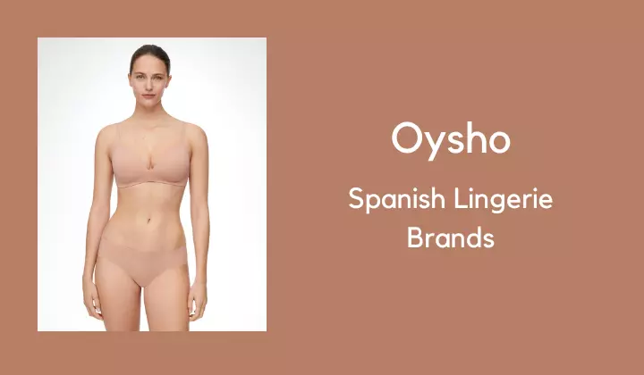 Oysho - Spanish Lingerie Brands