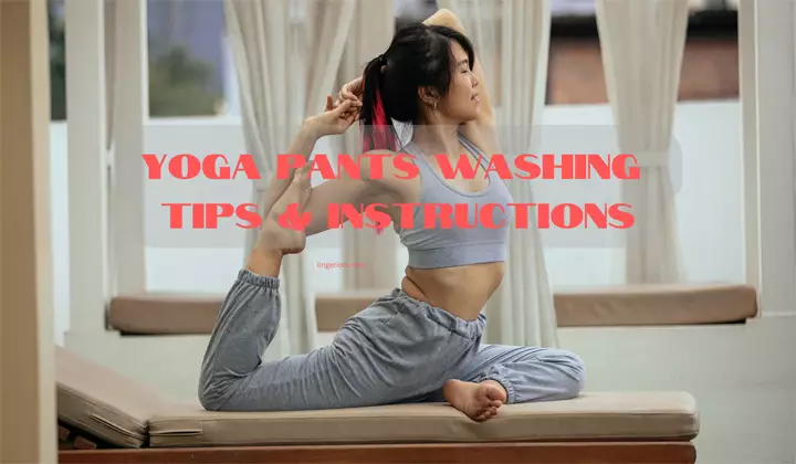 yoga pants washing instructions
