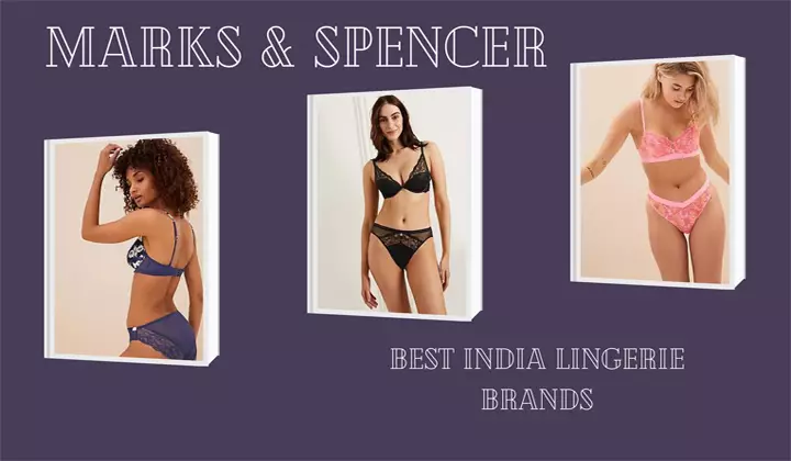 Marks & Spencer - India Lingerie Brands