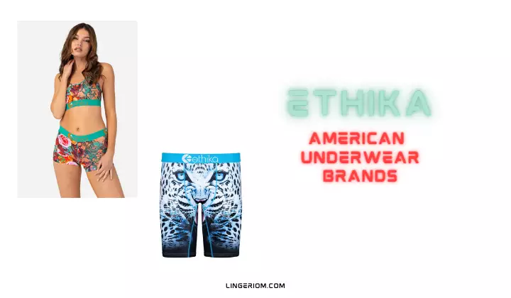 American Underwear Brands - Ethika 