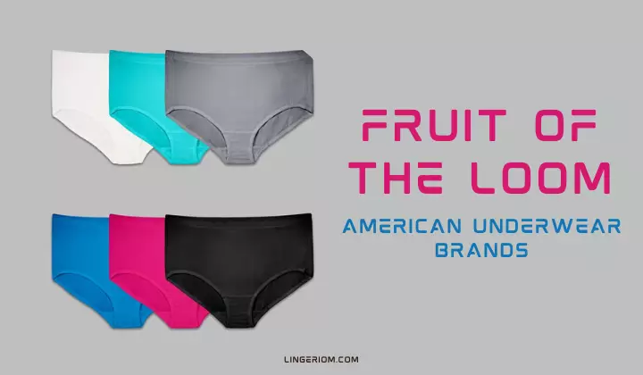 American Underwear Brands - Fruit of the Loom