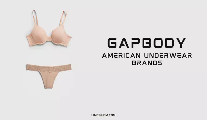 American Underwear Brands - Gapbody