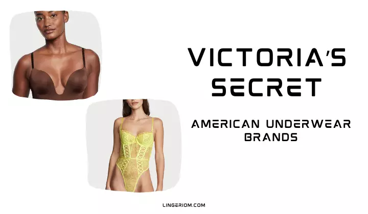Victoria's Secret - American Underwear Brands