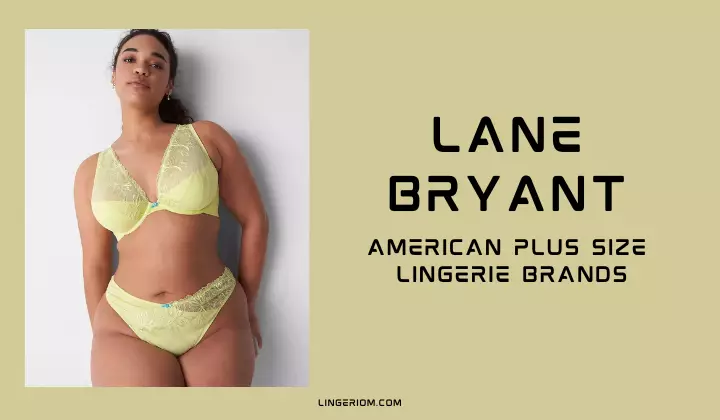 American Plus Size Lingerie Brands - Lane Bryant