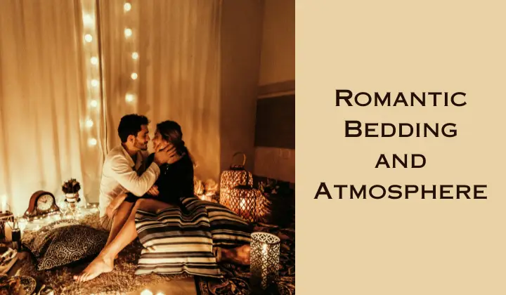 Romantic Bedding and Atmosphere