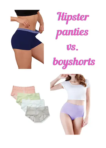 Hipster  panties vs boyshorts