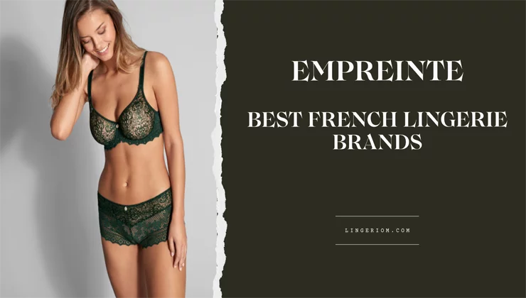 Empreinte - French Lingerie Brand