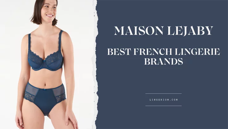 Maison Lejaby - French Lingerie Brand