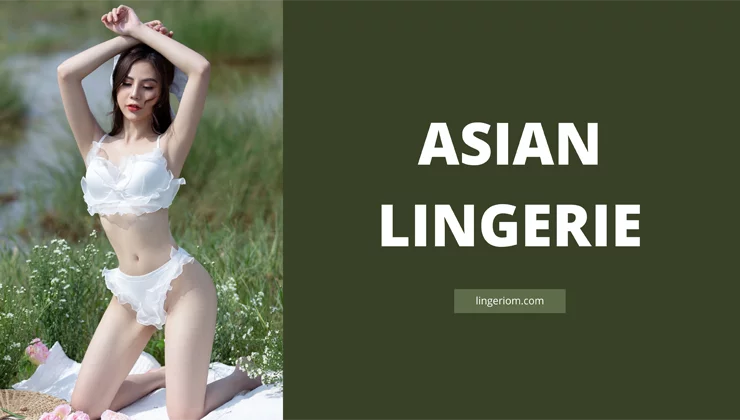 Asian lingerie