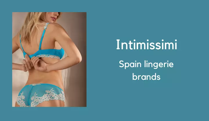 Intimissimi - Spain Lingerie Brands