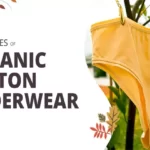 Advantages of Organic Cotton Underwear