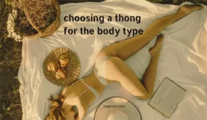 how to pick a thong